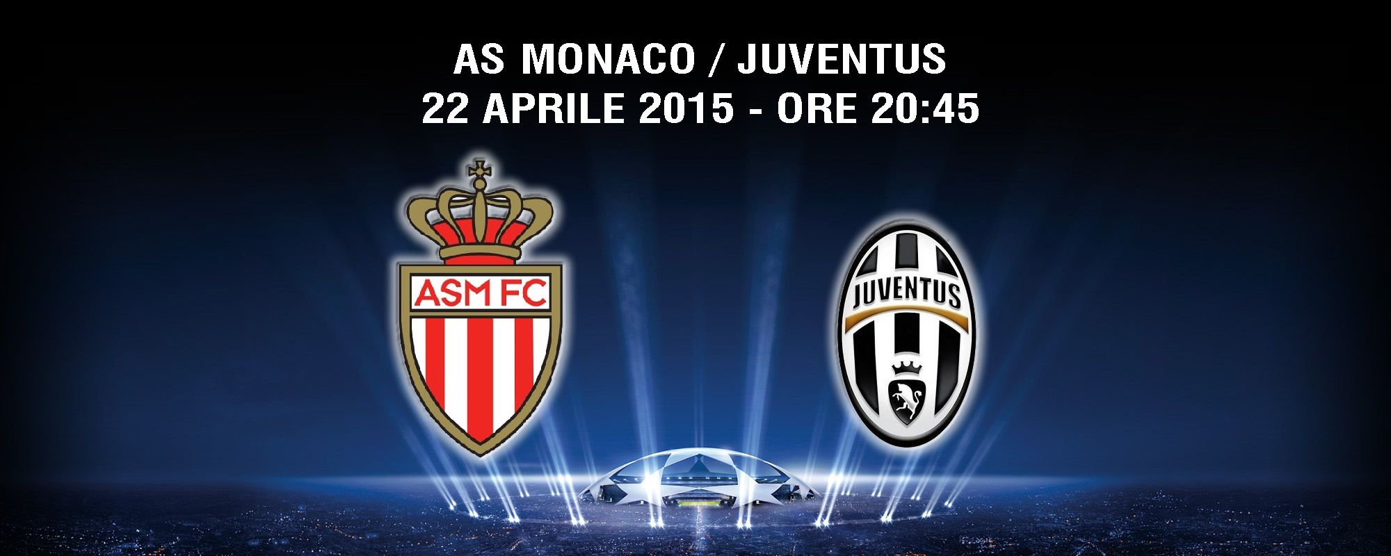 Monaco - Juventus