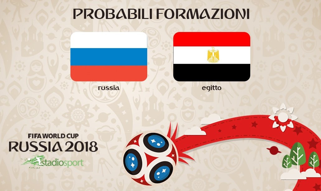 russia-egitto probabili formazioni mondiali