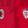 Dove vedere Milan-Cagliari in Diretta TV-Streaming, orario e Probabili formazioni 11-5-2024