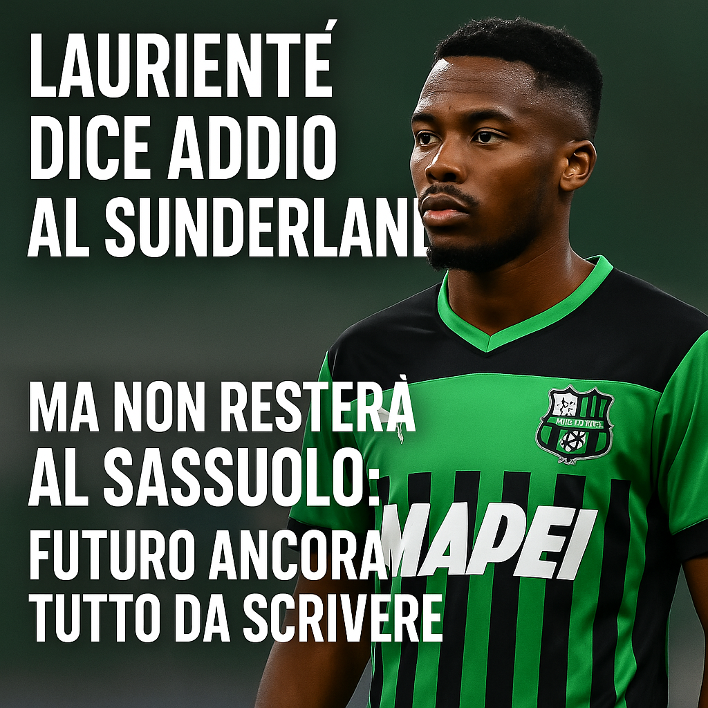 Laurienté dice addio al Sunderland: futuro ancora tutto da scrivere