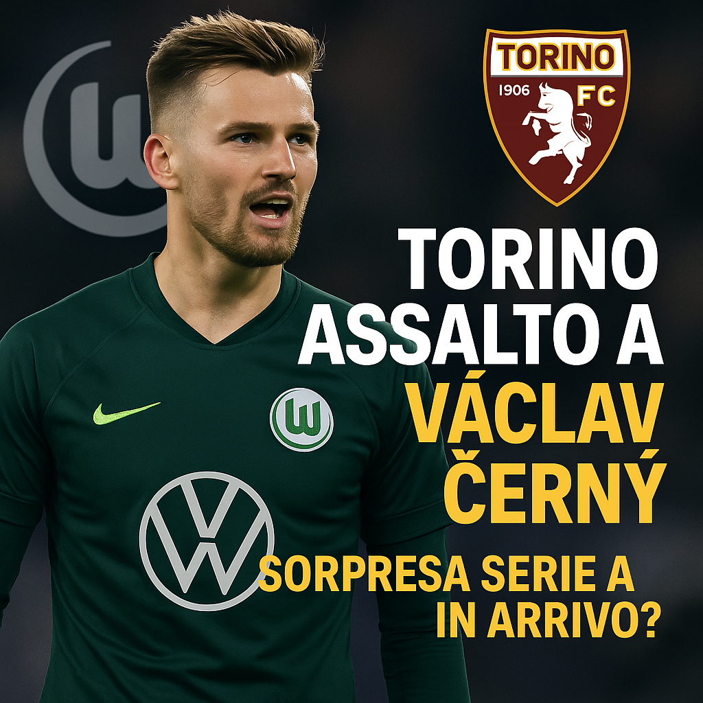 Torino, assalto a Vaclav Černý: il talento ceco può essere il primo colpo dell’era Baroni