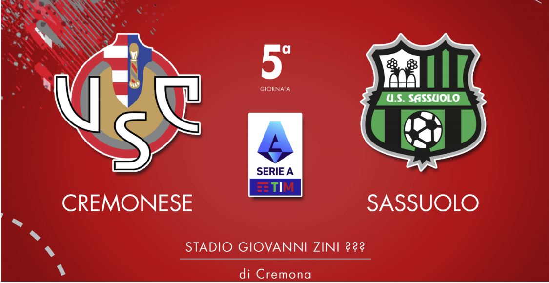 Diretta Streaming Live di Cremonese – Sassuolo 2° Giornata Serie A