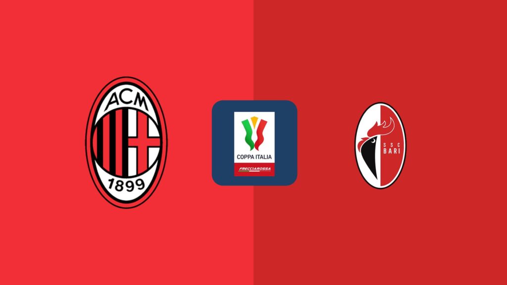Dove vedere Milan – Bari in Diretta Tv e  Streaming Live Coppa Italia