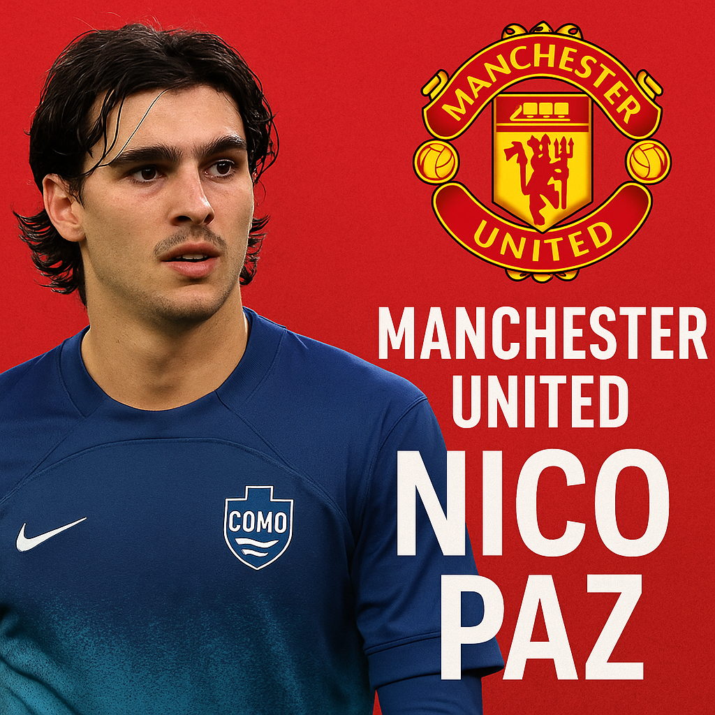 Manchester United all’assalto di Nico Paz: pronti 70 milioni per il gioiello della Serie A