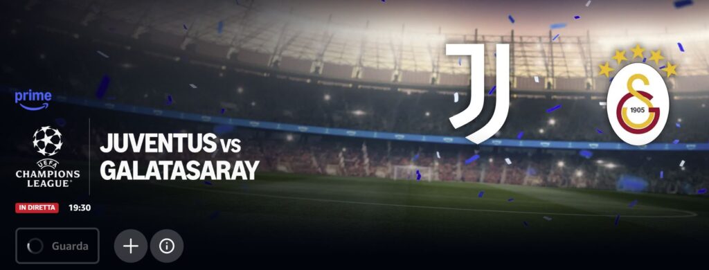 Juventus – Galatasaray LIVE e Diretta Streaming Champions League su Prime Video