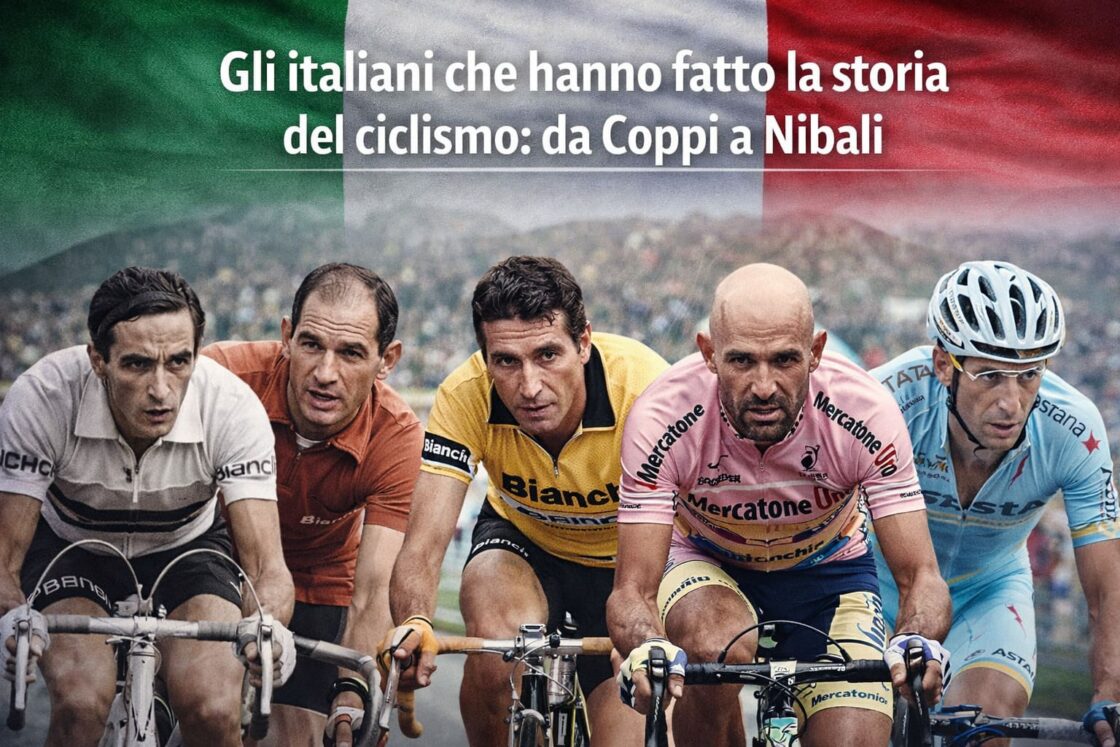 Gli italiani che hanno fatto la storia del ciclismo: da Coppi a Nibali
