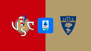 Lecce – Cremonese Diretta Tv e Streaming Live Serie A 28° Giornata