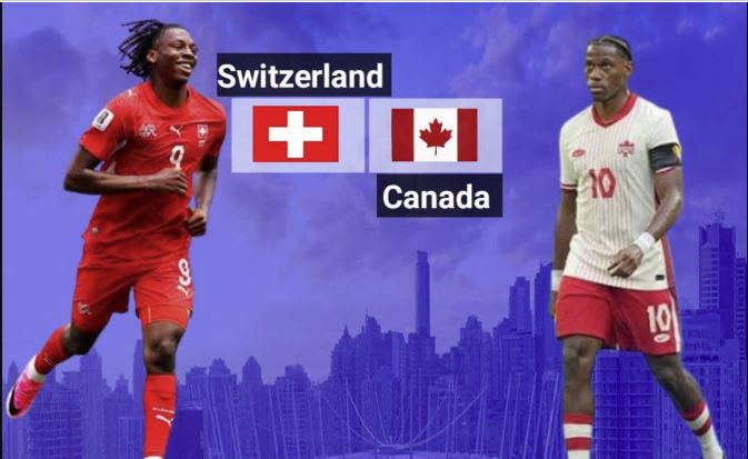 Svizzera – Canada LIVE Diretta Tv e Streaming Mondiali 2026