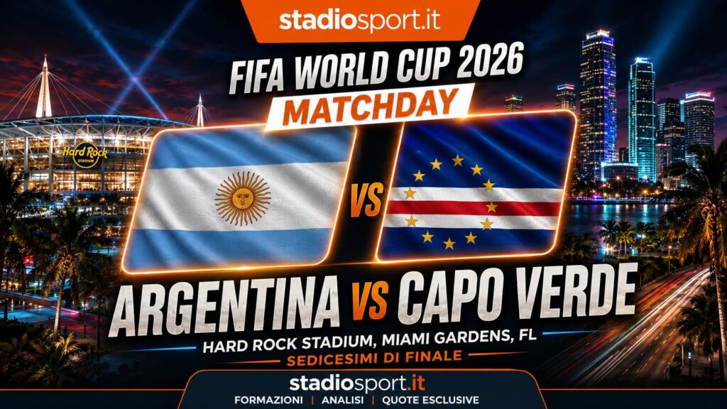 Mondiali 2026, Pronostico Argentina – Capo Verde: Analisi, formazioni e quote top