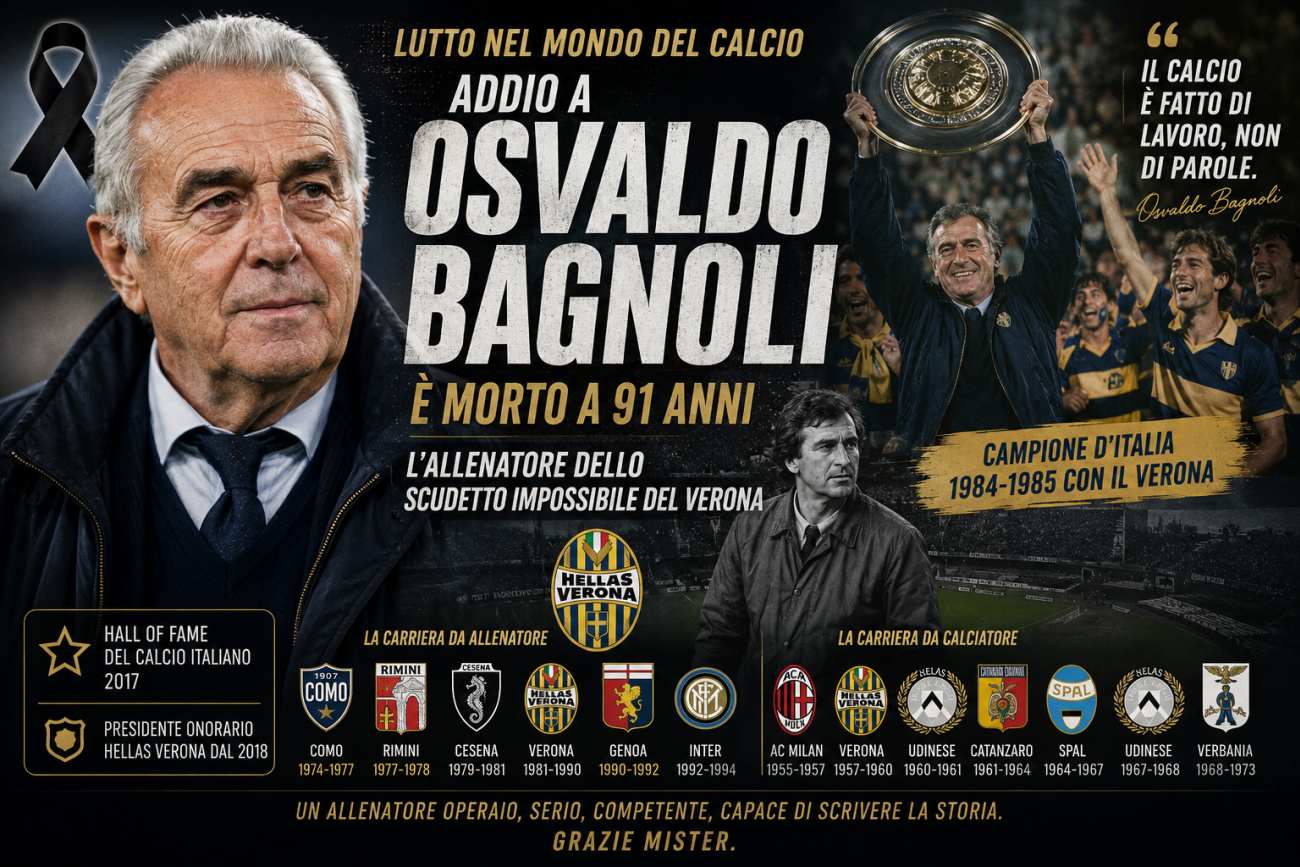 Calcio italiano in lutto, è morto Osvaldo Bagnoli: vinse lo Scudetto col Verona